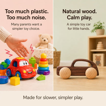 A side-by-side comparison of noisy colorful plastic toys and a minimalist natural walnut wood car, highlighting the benefits of plastic-free and calm play for toddlers.